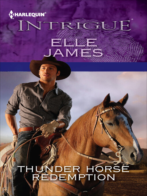 Title details for Thunder Horse Redemption by Elle James - Available